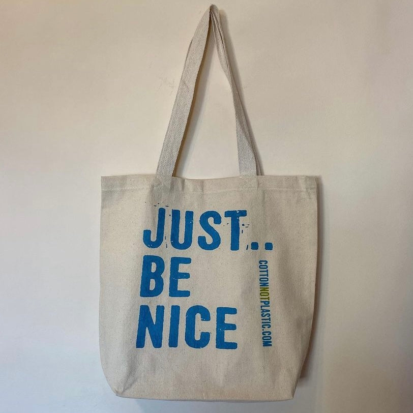 Medvilninis krepšys “Just be nice”